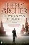 [The Clifton Chronicles 05] • De wegen van de macht